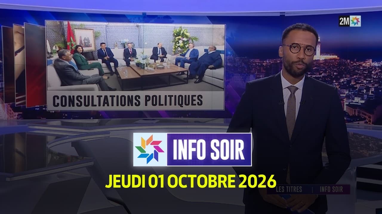 Info Soir : Jeudi 01 Octobre 2026
